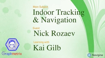 Navigine - Indoor Positioning by Navigine: Interview