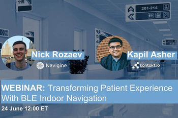 Navigine - Transforming Patient Experience with Bluetooth® LE Indoor Navigation: Webinar